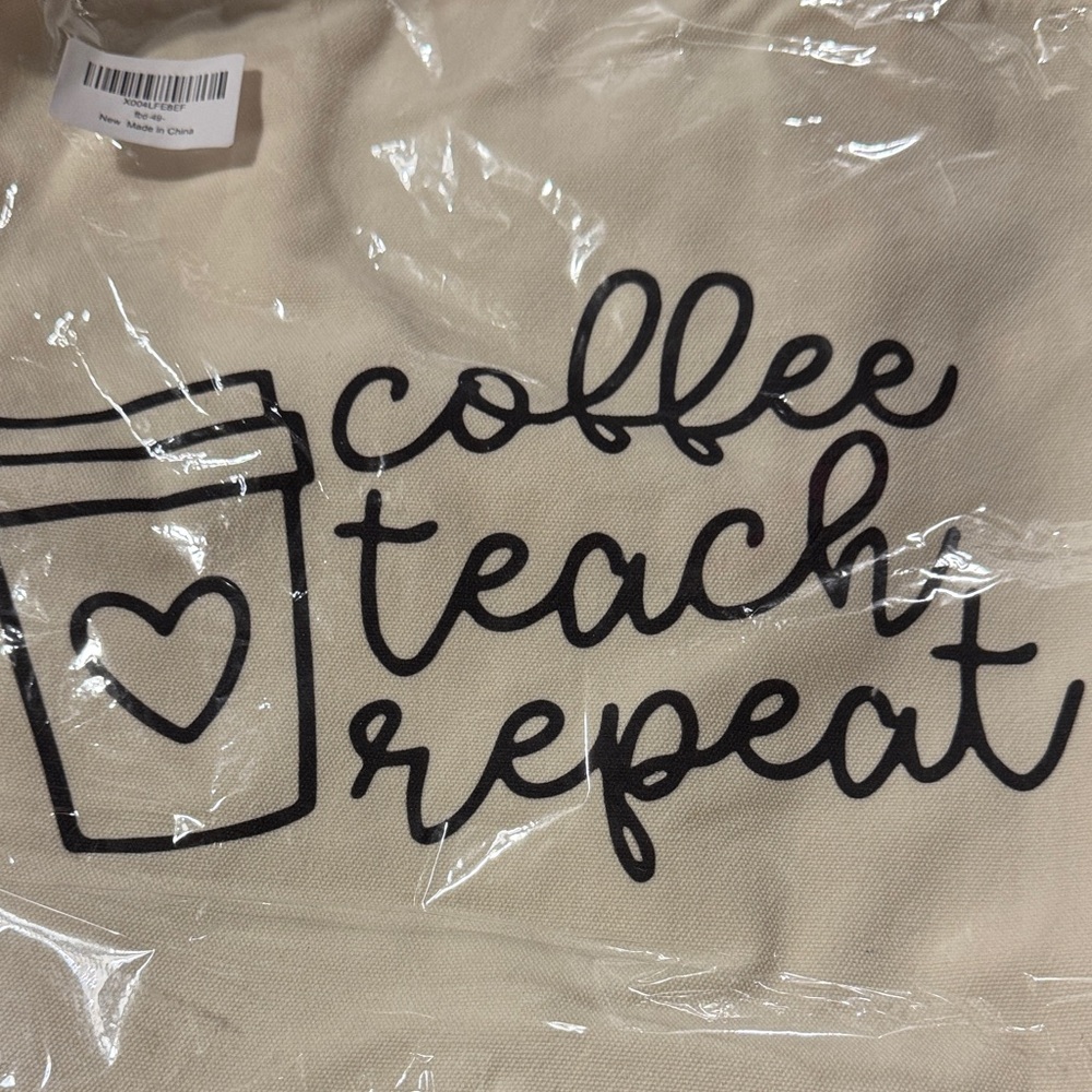 3 for $15 Coffee Teach Repeat Tote Bag